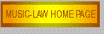 MUSIC LAW HOME PAGE
